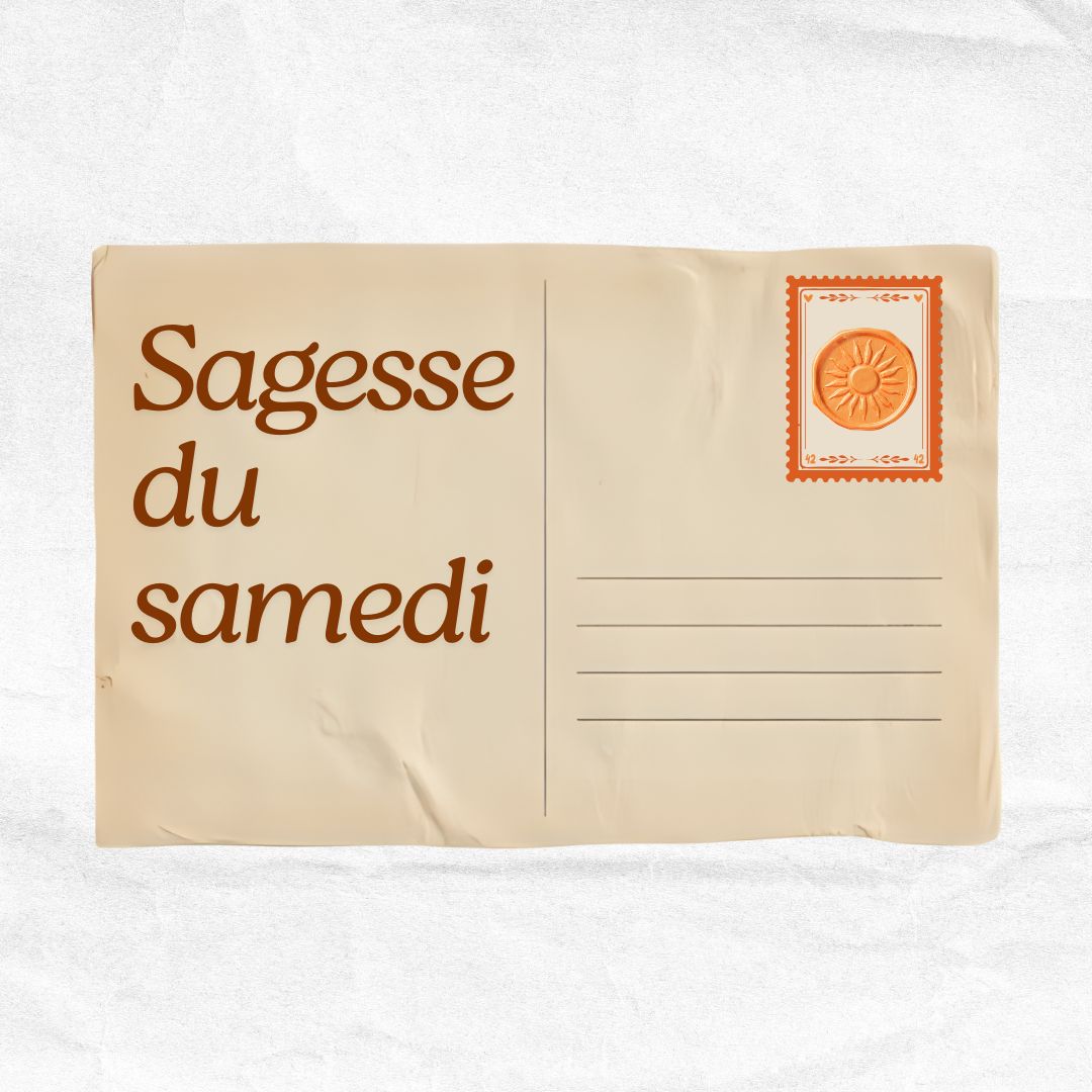 Newsletter Sagesse du Samedi, la newsletter de Lucie Paimblanc, yoga et coaching de vie